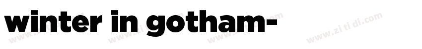 winter in gotham字体转换